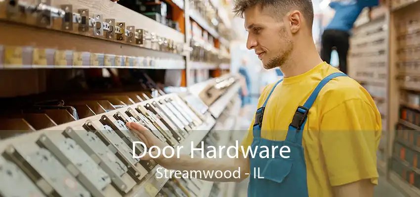 Door Hardware Streamwood - IL