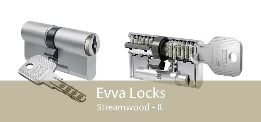 Evva Locks Streamwood - IL