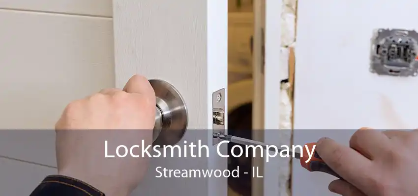 Locksmith Company Streamwood - IL